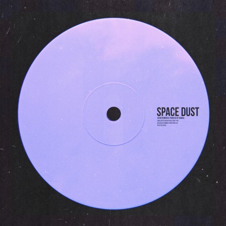 Space Dust | Boomplay Music