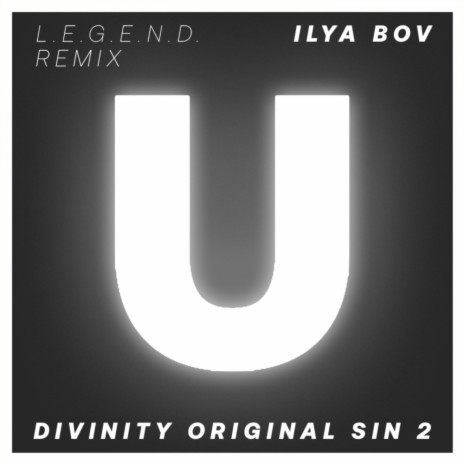 Divinity Original Sin 2 (L.E.G.E.N.D. Remix)