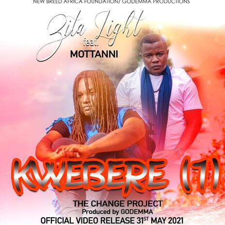 Kwebere I ft. Mottanni | Boomplay Music