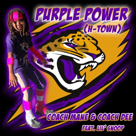 Purple Power (H-Town) ft. Coach Mane, Coach Dee & Lil' Snoop | Boomplay Music