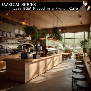 Jazz Bgm Played in a French Cafe