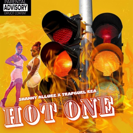 Hot One ft. TrapGurl Rea | Boomplay Music