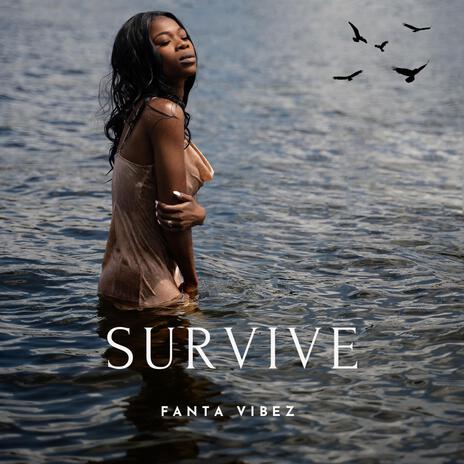 Survive | Boomplay Music