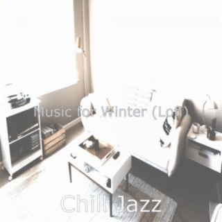 Music for Winter (Lofi)