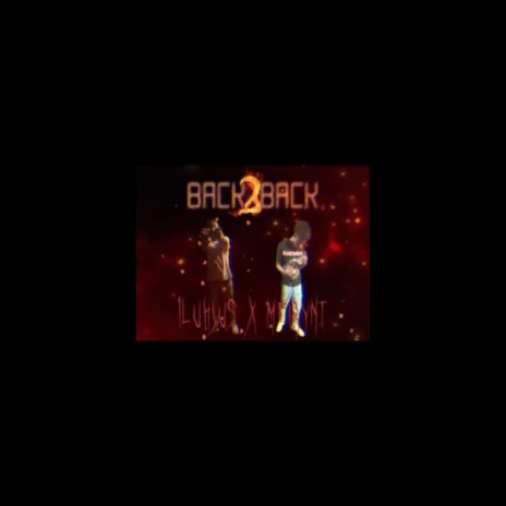 Back 2 Back ft. Meirynt | Boomplay Music