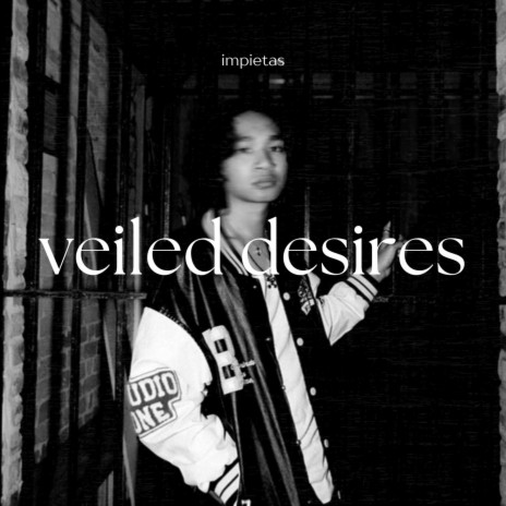 Veiled Desires | Boomplay Music
