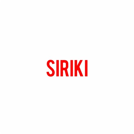 Siriki ft. Lesky & Tripa