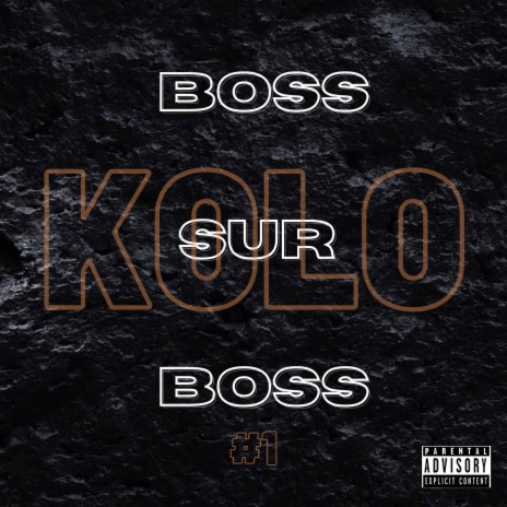 Boss sur Boss #1 | Boomplay Music
