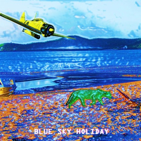 Blue Sky Holiday ft. Cooper McGrath | Boomplay Music