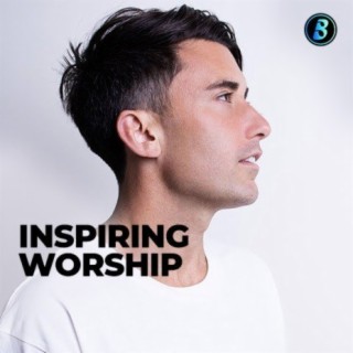 Inspiring Worship