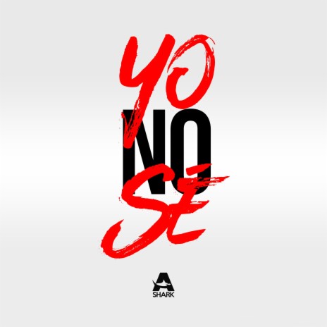 Yo No Sé | Boomplay Music