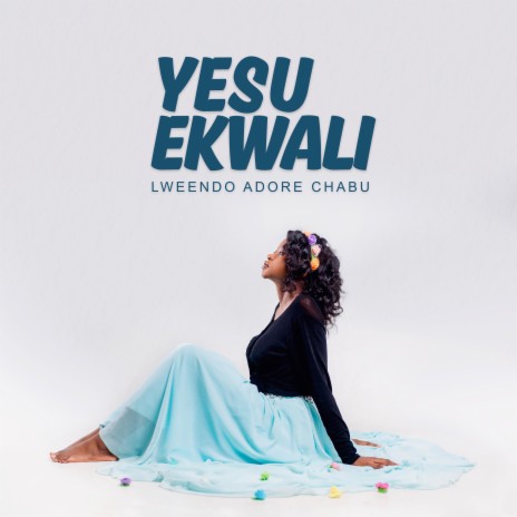 Yesu Ekwali | Boomplay Music