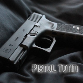 Pistol Totin