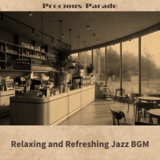 Relaxing and Refreshing Jazz Bgm