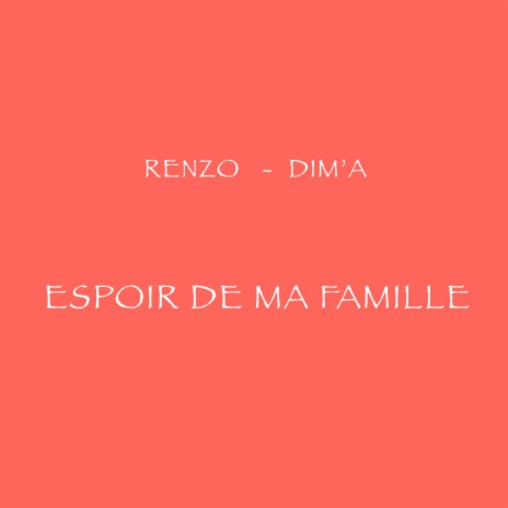 Espoir De Ma Famille | Boomplay Music
