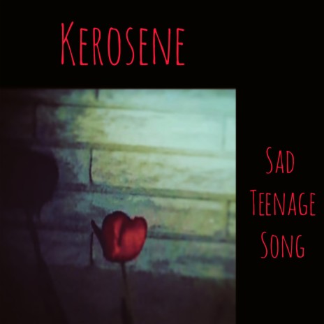 Sad Teenage Song