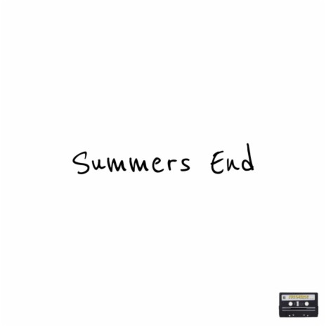 Summers End