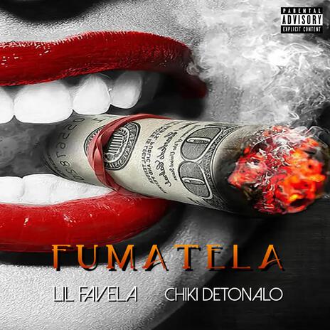 Fumatela ft. LIL FAVELA