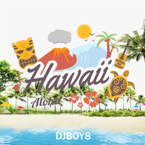 Hawaii Aloha | Boomplay Music