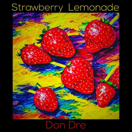 Strawberry Lemonade | Boomplay Music