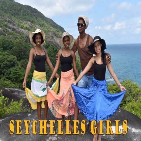 Seychelles Girls | Boomplay Music
