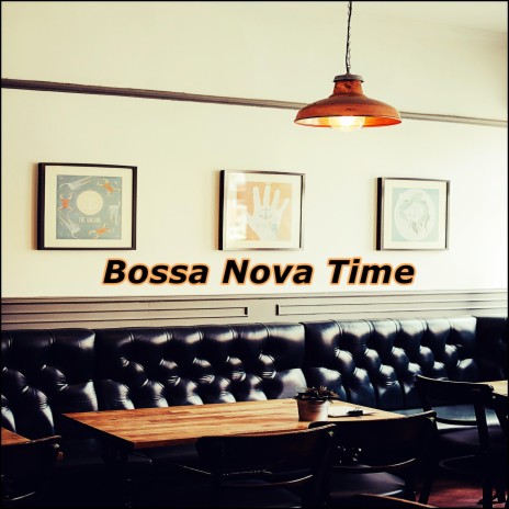 Bossa Nova Time