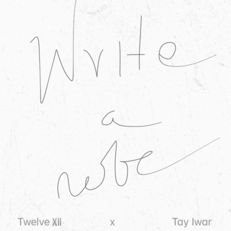 Write a Note ft. Tay Iwar | Boomplay Music