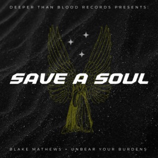 Save A Soul lyrics | Boomplay Music