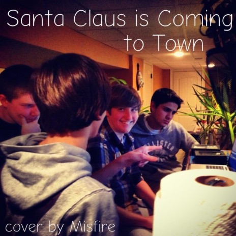 Santa Claus is Coming to Town (Santa Claus is Coming to Town)