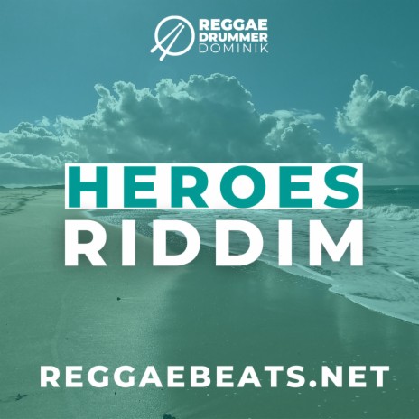 Heroes Riddim | Boomplay Music