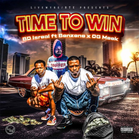 Time To Win ft. Benzene & OG Meek | Boomplay Music