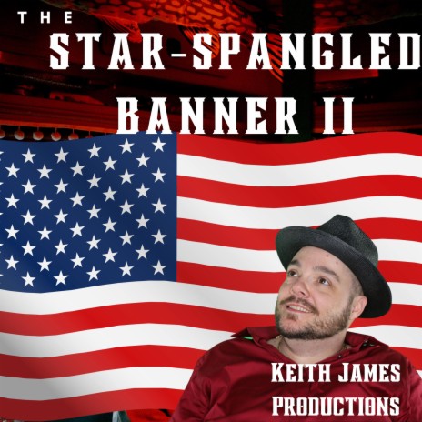 The Star-Spangled Banner II | Boomplay Music