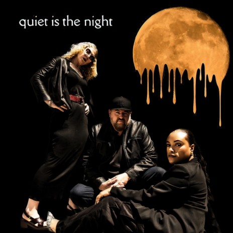 Quiet Is The Night