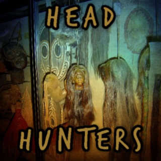 Episode 266: Head Hunters