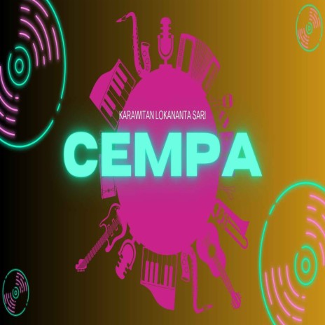 Cempa | Boomplay Music