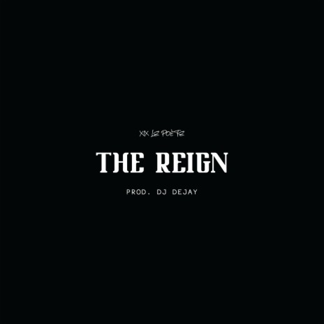 THE REIGN | Boomplay Music