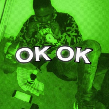 OK! OK! | Boomplay Music