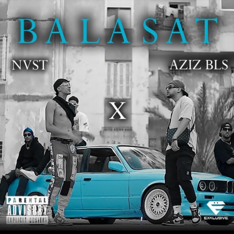 Balasat ft. Aziz Bls | Boomplay Music
