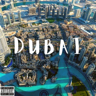 Dubai lyrics | Boomplay Music
