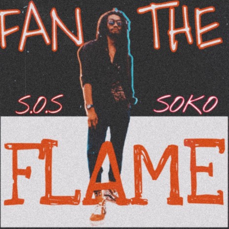 Fan The Flame | Boomplay Music