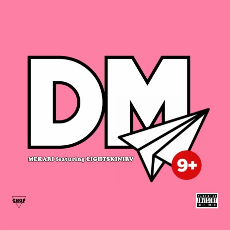 DM ft. Lightskinirv | Boomplay Music