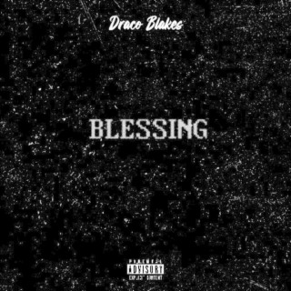 Blessing lyrics | Boomplay Music