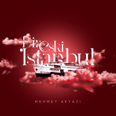 Bir Eski Istanbul | Boomplay Music