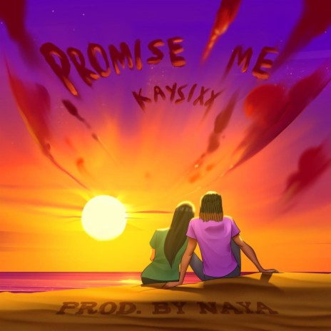 Promise Me | Boomplay Music