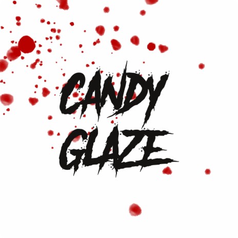 Candy Glaze | Boomplay Music