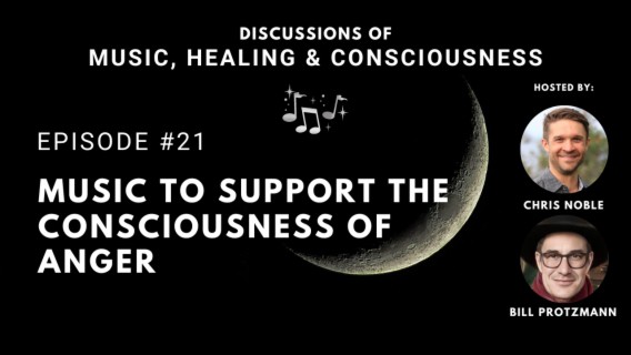 Music to Support the Consciousness of Anger