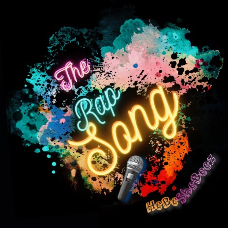 The Rap Song (HeBeSheBeez) | Boomplay Music
