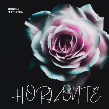 Horizonte ft. Kyra | Boomplay Music