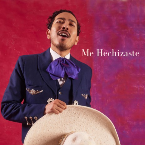 Me Hechizaste | Boomplay Music