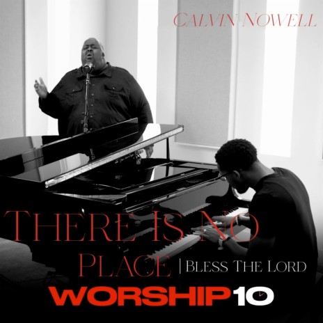 There Is No Place/Bless the Lord | Boomplay Music